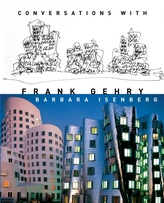  Conversations with Frank Gehry