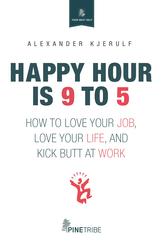  Happy Hour Is 9 to 5