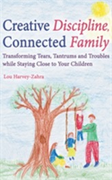  Creative Discipline, Connected Family