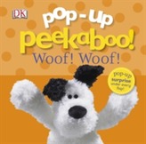  Pop-Up Peekaboo! Woof Woof!