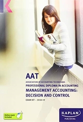  MANAGEMENT ACCOUNTING: DECISION AND CONTROL - EXAM KIT