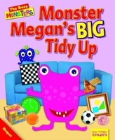  Monster Megan's BIG Tidy Up