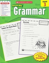  SCHOLASTIC SUCCESS WITH GRAMMAR GRADE 3