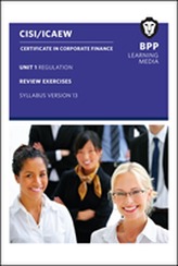  CISI Capital Markets Programme Certificate in Corporate Finance Unit 1 Syllabus Version 13