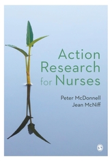  Action Research for Nurses