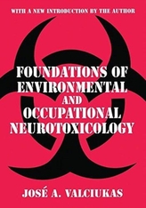  Foundations of Environmental and Occupational Neurotoxicology