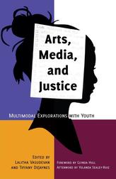  Arts, Media, and Justice