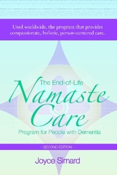 The End-of-Life Namaste Care Program for People with Dementia