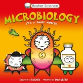  Basher Science: Microbiology