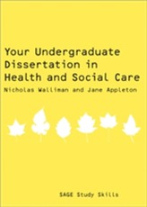  Your Undergraduate Dissertation in Health and Social Care