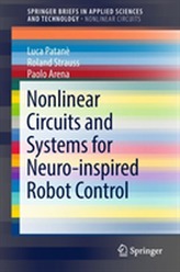  Nonlinear Circuits and Systems for Neuro-inspired Robot Control