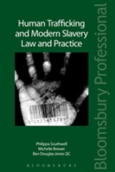  Human Trafficking and Modern Slavery: Law and Practice