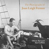 The Photographs of Joan Leigh Fermor