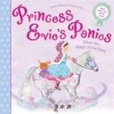  Princess Evie's Ponies: Silver the Magic Snow Pony