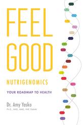  Feel Good Nutrigenomics