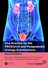  Viva Practice for the FRCS(Urol) and Postgraduate Urology Examinations, Second Edition