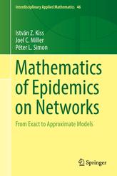  Mathematics of Epidemics on Networks