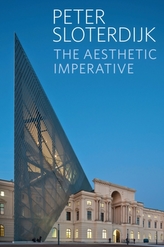 The Aesthetic Imperative - Writings on Art