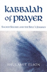  Kabbalah of Prayer