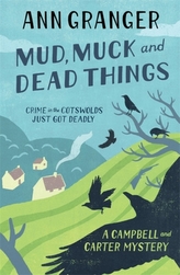  Mud, Muck and Dead Things (Campbell & Carter Mystery 1)