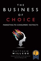 The Business of Choice