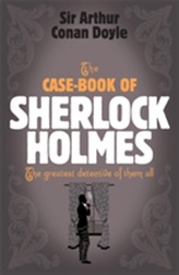  Sherlock Holmes: The Case-Book of Sherlock Holmes (Sherlock Complete Set 9)