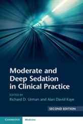  Moderate and Deep Sedation in Clinical Practice