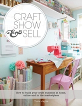  Craft, Show & Sell