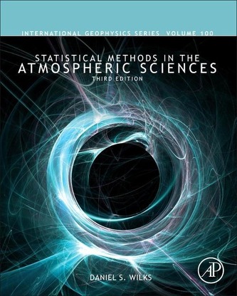 Statistical Methods in the Atmospheric Sciences  Statistical Methods in the Atmospheric Sciences