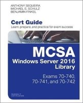  MCSA WINDOWS SERVER 2016 CERT GUIDE LIBR