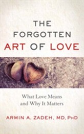 The Forgotten Art of Love