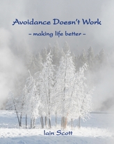  Avoidance Doesn't Work