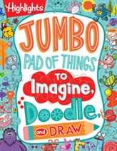  Jumbo Pad of Things to Imagine, Doodle, and Draw