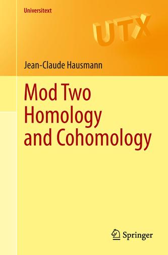 Mod Two Homology and Cohomology  Mod Two Homology and Cohomology