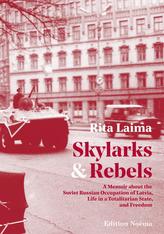  Skylarks and Rebels
