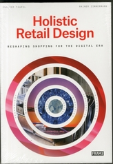  Holistic Retail Design: Reshaping Shopping for the Digital Era