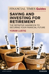  FT Guide to Saving and Investing for Retirement