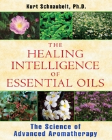  Healing Intelligence of Essential Oils