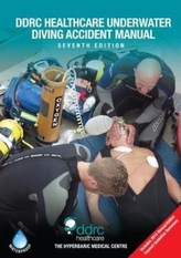 The DDRC Healthcare Underwater Diving Accident Manual