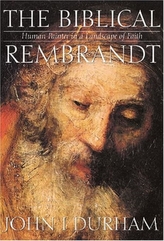  Biblical Rembrandt: Human Painter In A Landscape Of Faith (H658/Mrc)