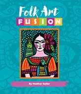  Folk Art Fusion