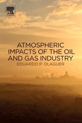  Atmospheric Impacts of the Oil and Gas Industry