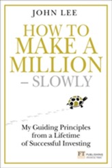  How to Make a Million - Slowly