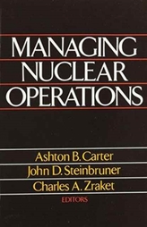  Managing Nuclear Operations