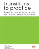  Transitions to practice: Essential concepts for health and social care professions