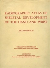  Radiographic Atlas of Skeletal Development of the Hand and Wrist