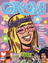  Groovy: When Flower Power Bloomed in Pop Culture