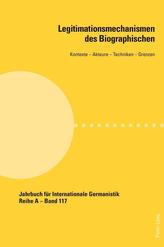  Legitimationsmechanismen des Biographischen