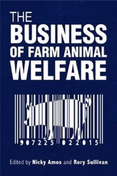 The Business of Farm Animal Welfare