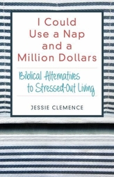  I Could Use a Nap and a Million Dollars